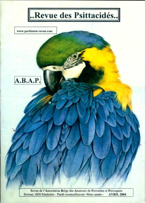 Livrenpoche : Revue des Psittacidés 9e année Avril 2004 - Collectif - Livre