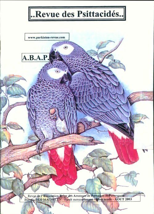 Livrenpoche : Revue des Psittacidés 8e année Août 2003 - Collectif - Livre