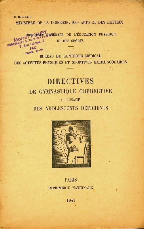 Livrenpoche : Directives de gymnastique corrective à l'usage des adolescents déficients - Collectif - Livre