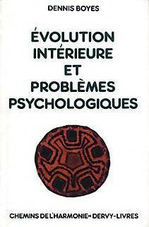 Livrenpoche : Evolution intérieure et problèmes psychologiques - Dennis Boyes - Livre