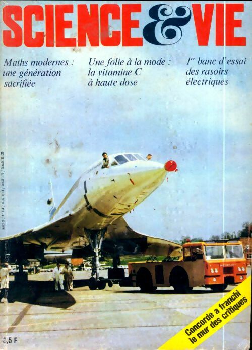 Livrenpoche : Science & vie n°654 : Maths modernes / La vitamine C / Rasoirs électriques - Collectif - Livre