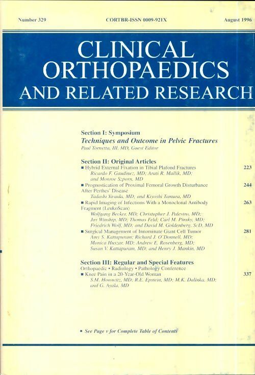 Livrenpoche : Clinical orthopedics and related research n°329 : Techniques ans outcoe in pelvic fractures - Collectif - Livre