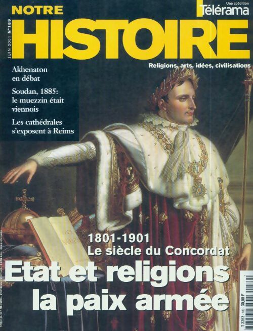 Livrenpoche : Notre histoire n°189 : Etat et religions, la paix armée - Collectif - Livre