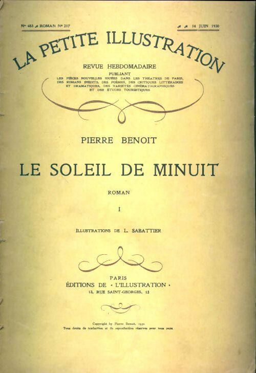 Livrenpoche : La petite illustration n°483 Roman n°217 : Le soleil de minuit Tome I - Collectif - Livre