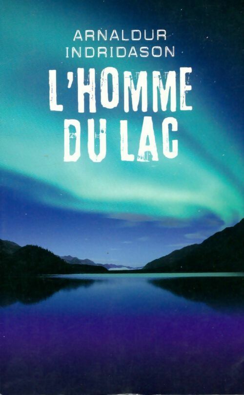 Livrenpoche : L'homme du lac - Arnaldur Indridason - Livre