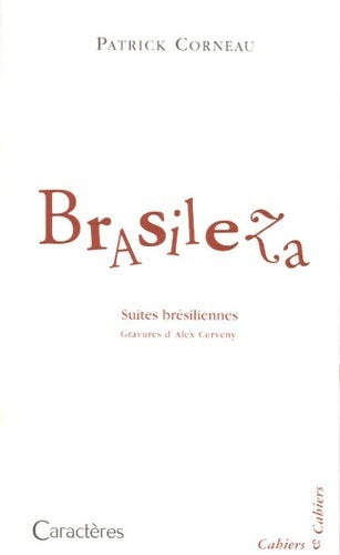Livrenpoche : Brasileza - Patrick Corneau - Livre