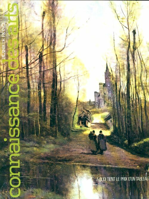 Livrenpoche : Connaissance des arts n°297 : A quoi tient le prix d'un tableau - Collectif - Livre