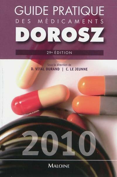 Livrenpoche : Guide pratique des médicaments 2010 - Denis Vital Durand - Livre
