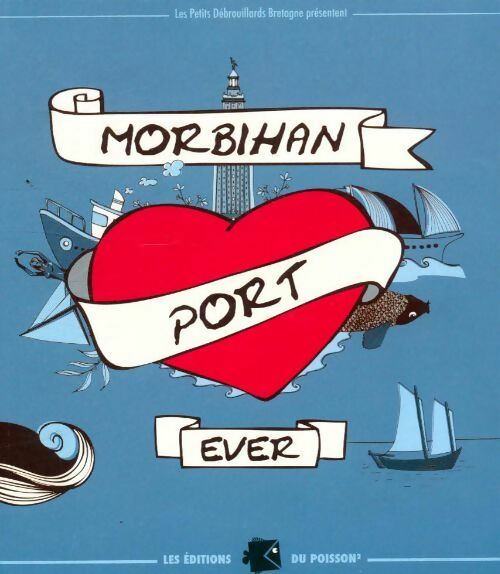 Livrenpoche : Morbihan port ever - Collectif - Livre