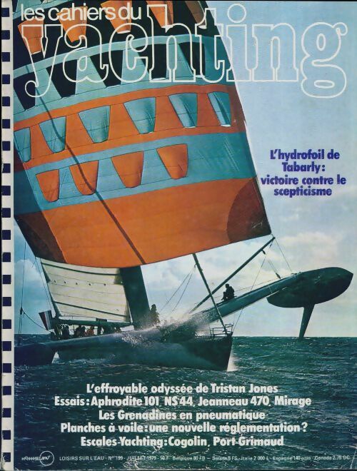 Livrenpoche : Les cahiers du yachting n°199 : L'hydrofoil de Tabarly - Collectif - Livre