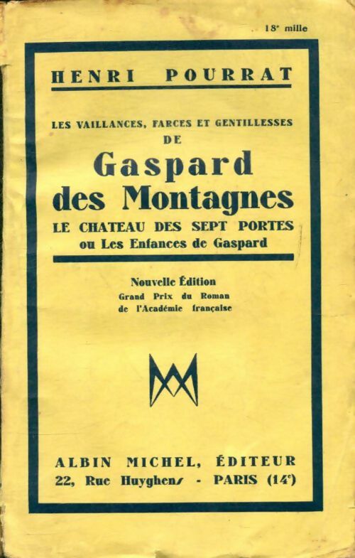 Livrenpoche : Gaspard des montagnes Tome III : Le pavillon des amourettes - Henri Pourrat - Livre