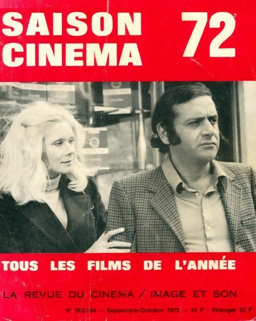 Livrenpoche : La revue du cinéma image et son n°263/264 : Saison cinéma 72 - Collectif - Livre