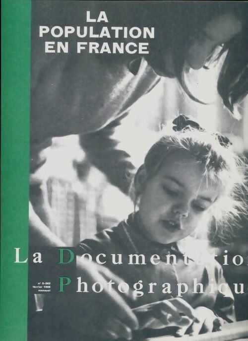 Livrenpoche : La documentation photographique n°5262 : La population en France - Collectif - Livre