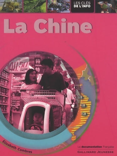 Livrenpoche : La Chine - Elisabeth Combres - Livre
