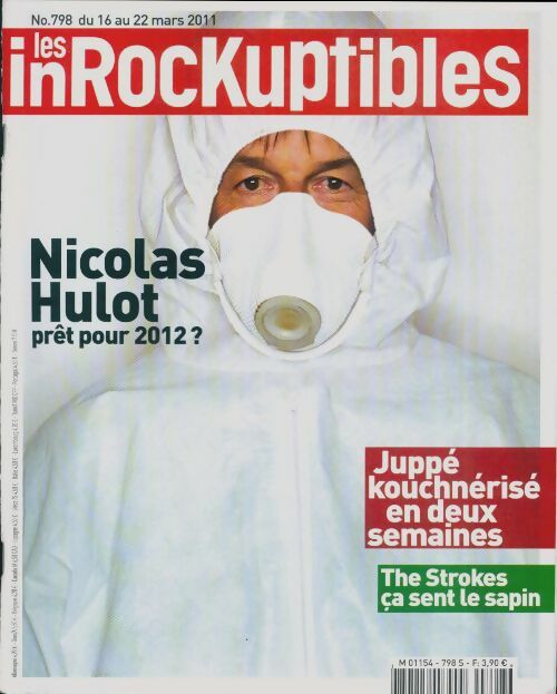 Livrenpoche : Les inRockuptibles n°798 : Nicolas Hulot, prêt pour 2012 ? - Collectif - Livre