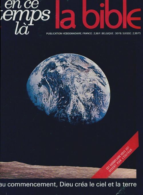 Livrenpoche : En ce temps-là la Bible n°1 : Au commencement, Dieu créa le ciel et la terre - Collectif - Livre