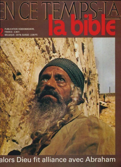 Livrenpoche : En ce temps-là la Bible n°2 : Alors Dieu fit alliance avec Abraham - Collectif - Livre