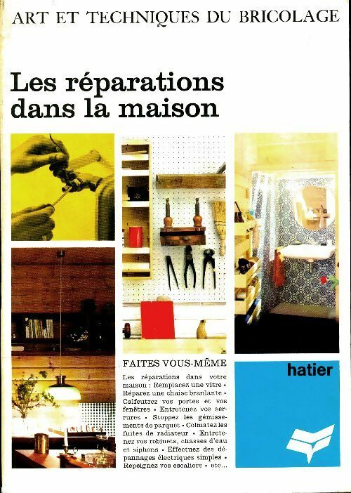 Livrenpoche : Les réparations de la maison - Collectif - Livre