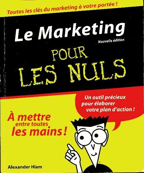 Le marketing pour les nuls - A. Hiam - Livre