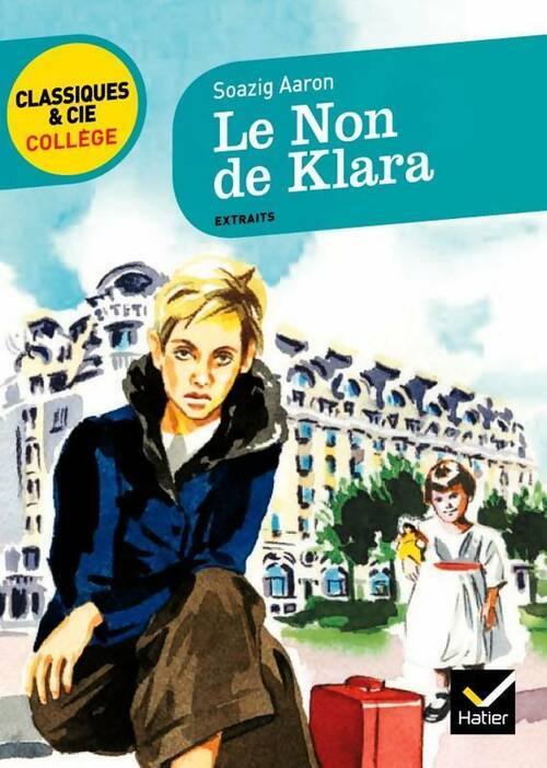 Livrenpoche : Le non de Klara - Soazig Aaron - Livre