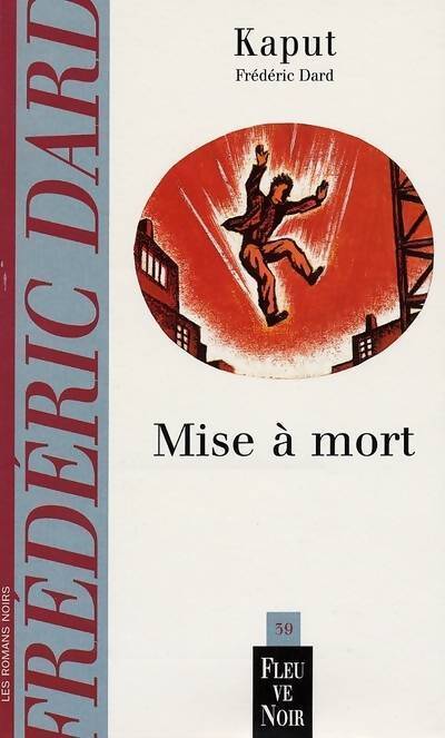 Mise à mort - Kaput - Livre