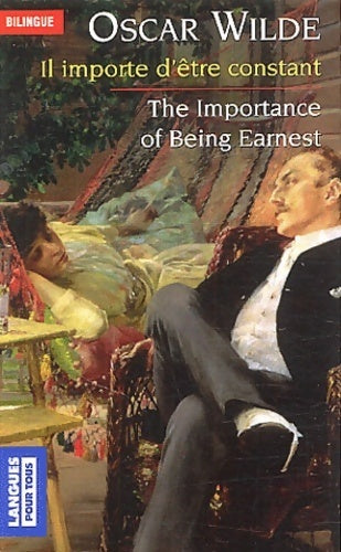 Livrenpoche : Il importe d'être constant (bilingue) - Oscar Wilde - Livre