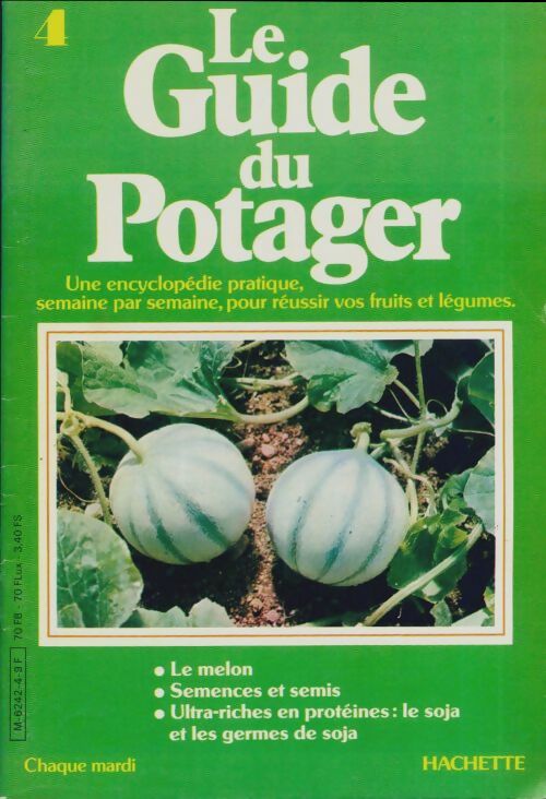 Livrenpoche : Le guide du potager n°4 - Collectif - Livre