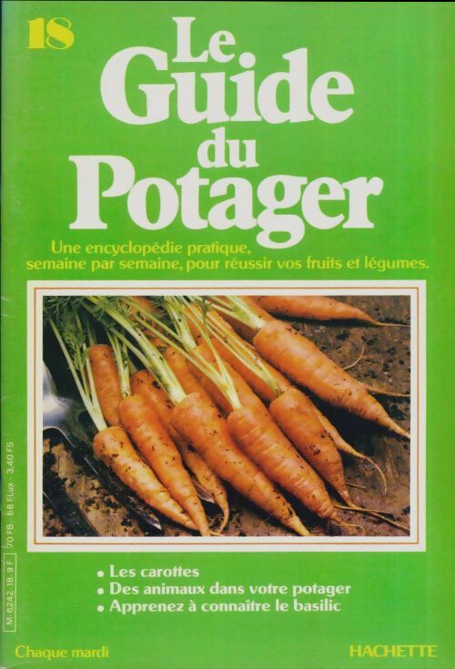 Livrenpoche : Le guide du potager n°18 - Collectif - Livre