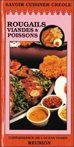 Livrenpoche : Savoir cuisiner créole : Rougails viandes et poissons - Collectif - Livre