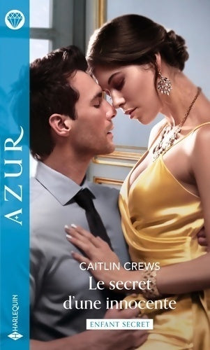 Livrenpoche : Le secret d'une innocente - Caitlin Crews - Livre