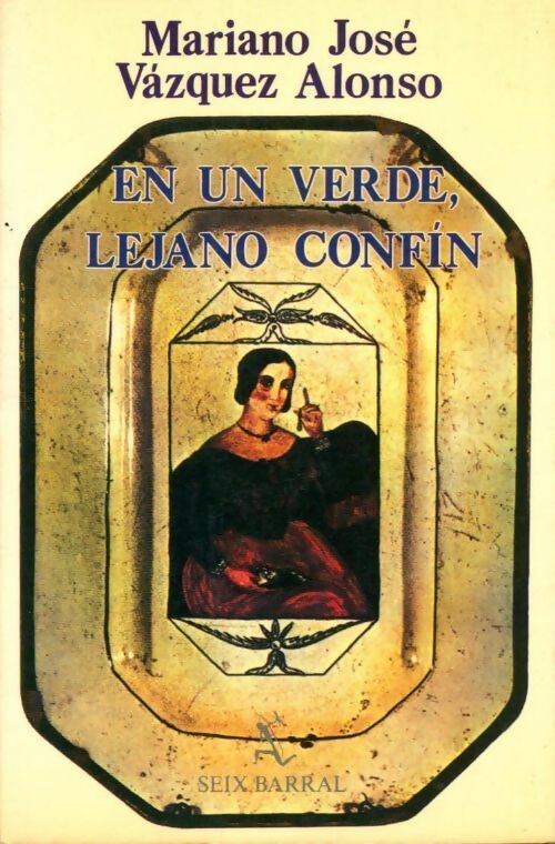 Livrenpoche : En un verde lejano confin - Mariano José Vazquez-Alonso - Livre