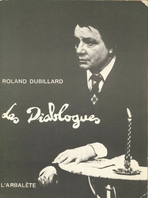 Livrenpoche : Les dialogues - Roland Dubillard - Livre