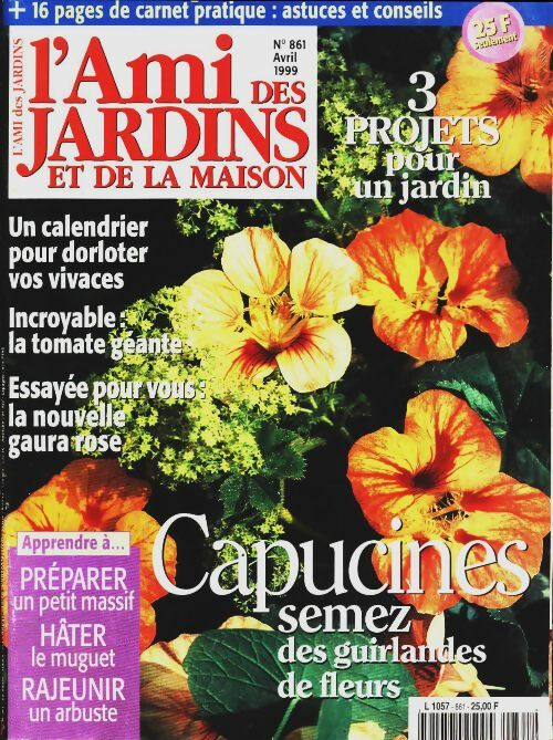 Livrenpoche : L'ami des jardins et de la maison n°861 : Capucines - Collectif - Livre