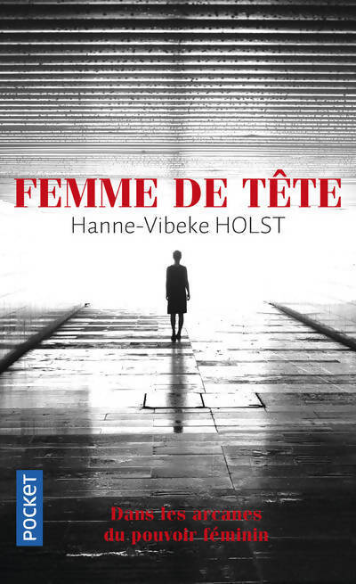 Femme de tête - Hanne-Vibeke Holst - Livre