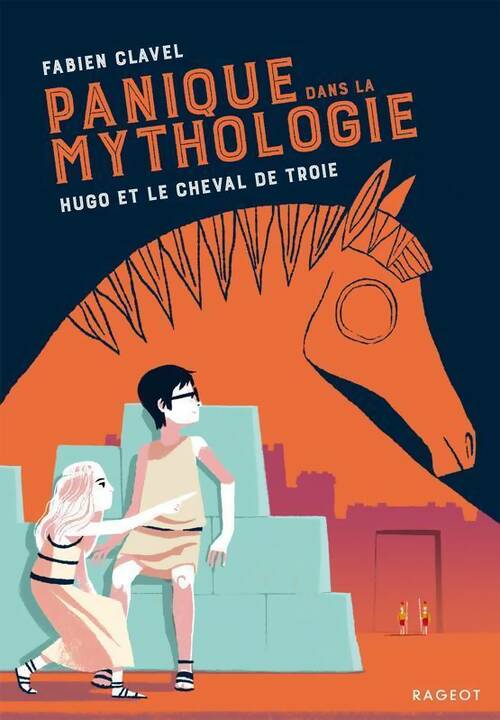 Livrenpoche : Panique dans la mythologie. Hugo et le cheval de Troie - Fabien Clavel - Livre