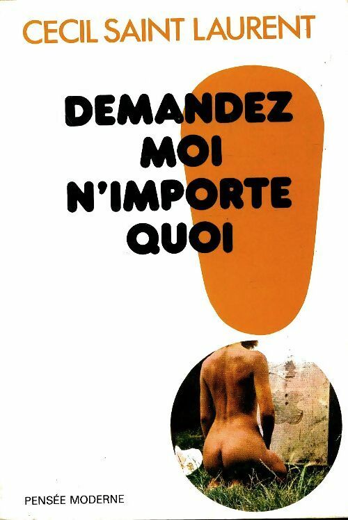 Livrenpoche : Demandez-moi n'importe quoi - Cécil Saint-Laurent - Livre