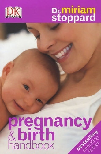 Livrenpoche : Pregnancy & birth handbook - Miriam Stoppard - Livre