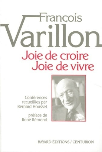 Livrenpoche : Joie de croire, joie de vivre - François Varillon - Livre