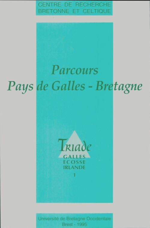 Livrenpoche : Triade n°1 : Parcours pays de Galles, Bretagne - Collectif - Livre