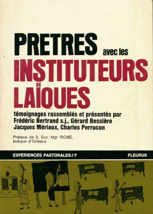 Livrenpoche : Prêtres avec les instituteurs laïques - Collectif - Livre
