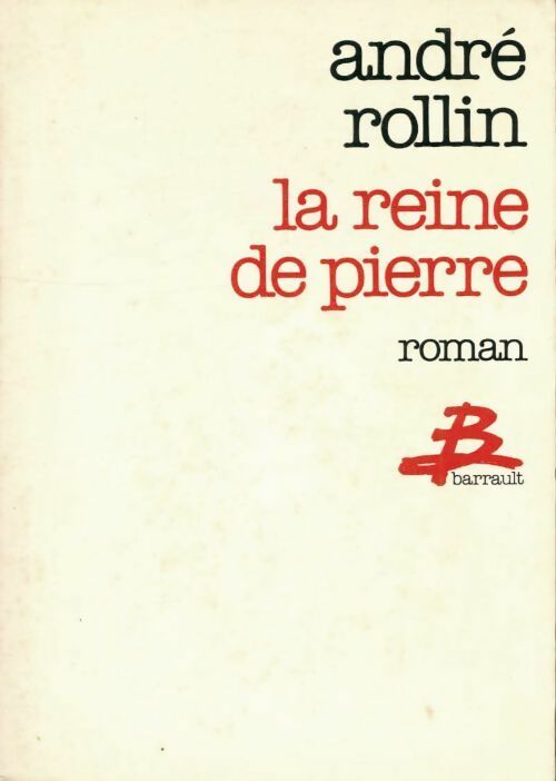 Livrenpoche : La reine de pierre - André Rollin - Livre