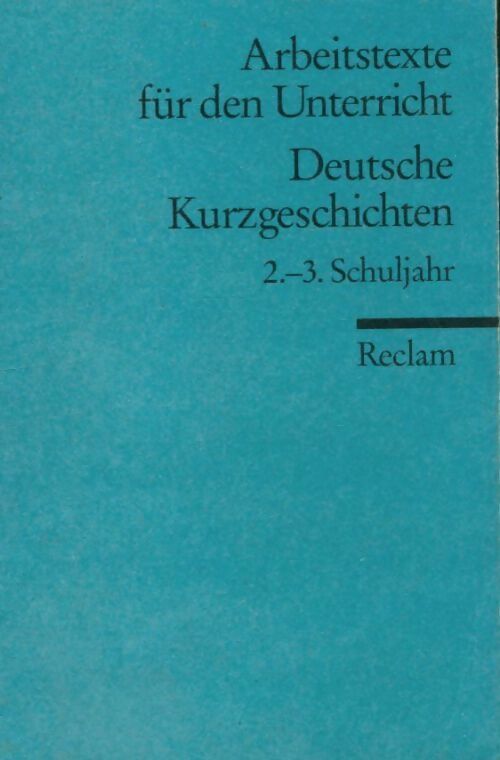 Livrenpoche : Deutsche Kurzgeschichten : 2.-3. Schuljahr - Collectif - Livre