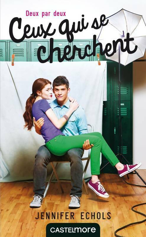 Ceux qui se cherchent. Deux par deux - Jennifer Echols - Livre