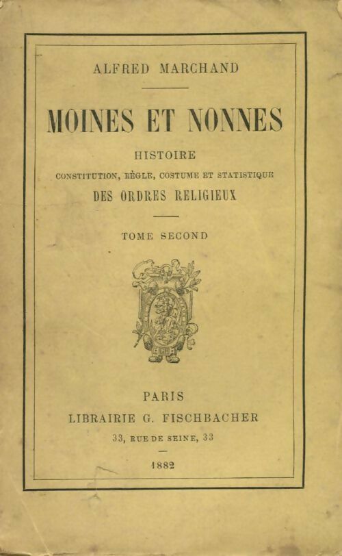 Livrenpoche : Moines et nonnes Tome II - Alfred Marchand - Livre