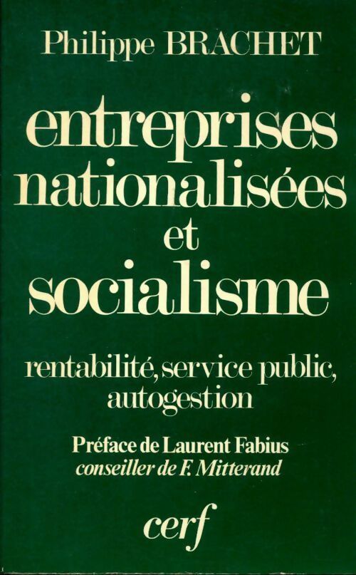 Livrenpoche : Entreprises nationalisées et socialisme - Philippe Brachet - Livre