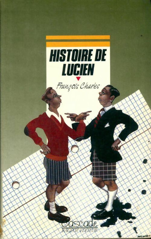 Livrenpoche : Histoire de Lucien - François Charles - Livre