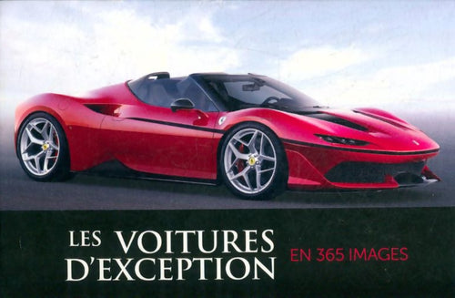 Livrenpoche : Les voitures d'exception en 365 images 2019 - Collectif - Livre