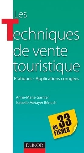 Livrenpoche : Les techniques de vente touristique - Marie-Anne Garnier - Livre