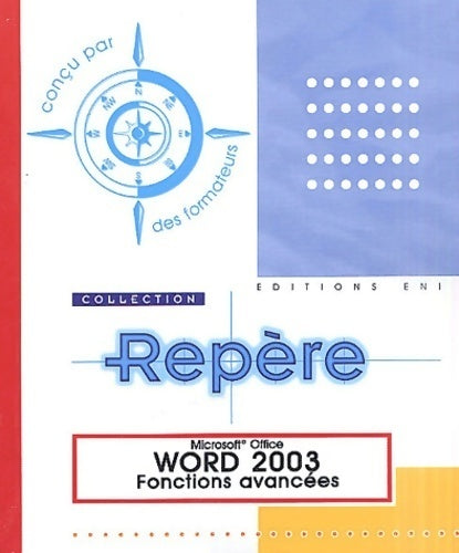 Livrenpoche : Word 2003 : Fonctions avancées - Collectif - Livre