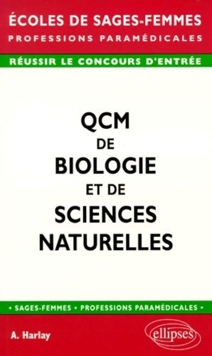 Livrenpoche : QCM de biologie et de sciences naturelles - Alain Harlay - Livre